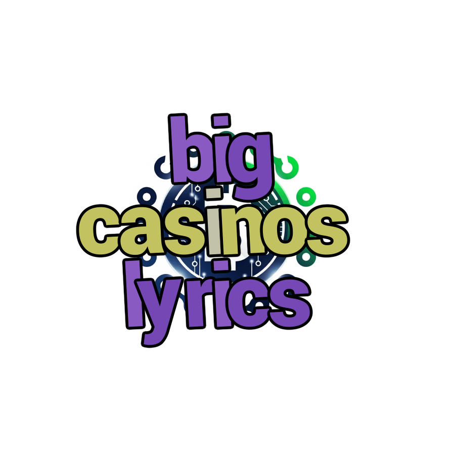big casinos lyrics